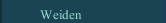 Weiden